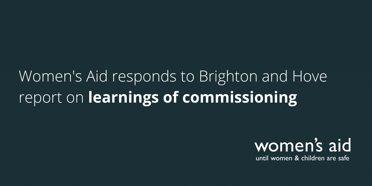 Women's Aid responds to Brighton and Hove report on learnings of commissioning